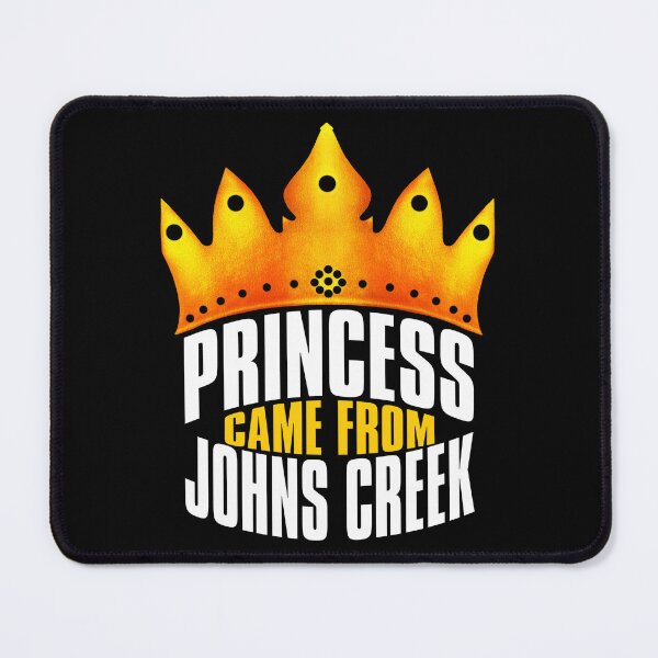 Item preview, Princess Came From Johns Creek, Johns Creek Georgia designed and sold by MoMidoStore.