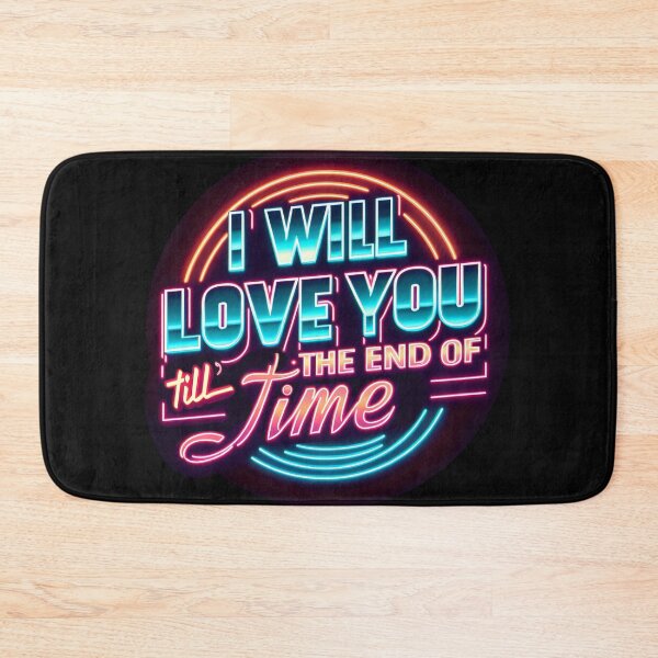 Item preview, I will love you till’ the end of time, typography, retro designed and sold by maxmaj.