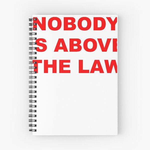 Item preview, Nobody Is Above The Law designed and sold by RollingSpices.