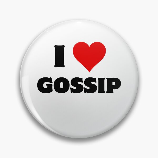 Item preview, I love gossip designed and sold by aron_QuoTee.