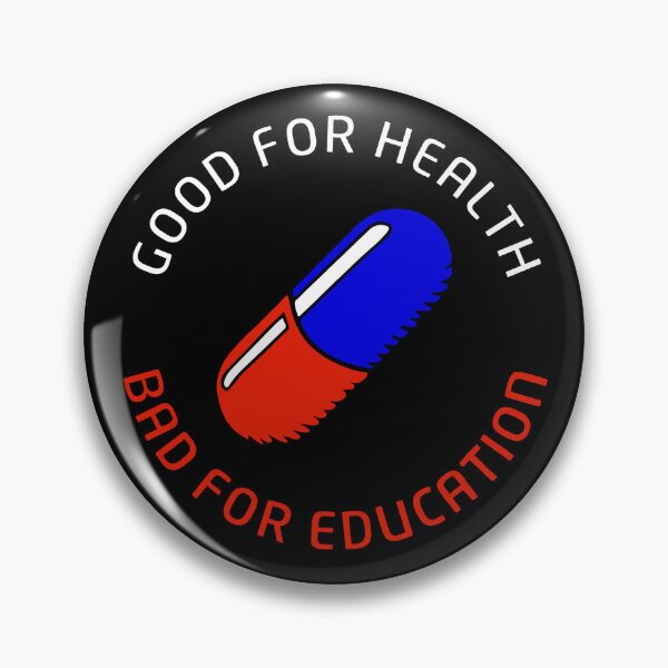 Item preview, Good for ealth, bad for education, Akira designed and sold by DMFs-Shop.