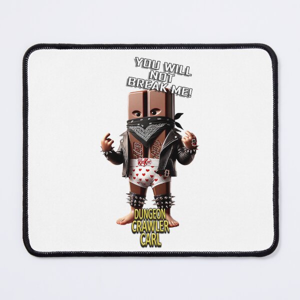 Item preview, Dungeon Crawler Carl - You will not break me designed and sold by AbsurdiaLabs.
