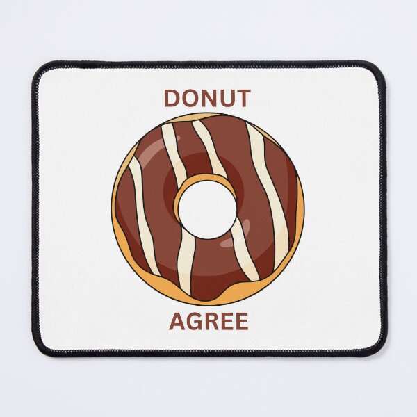 Item preview, Donut agree designed and sold by Yerral.