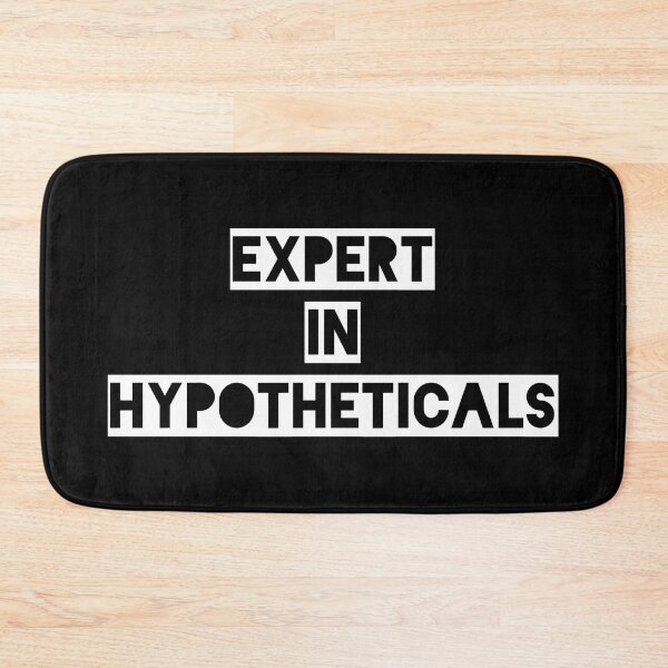 Item preview, Expert in Hypotheticals-clever Fun humorous Overthinker Quote designed and sold by Unitepeople.