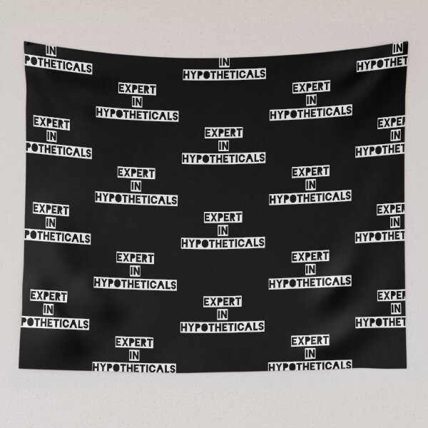 Item preview, Expert in Hypotheticals-clever Fun humorous Overthinker Quote designed and sold by Unitepeople.