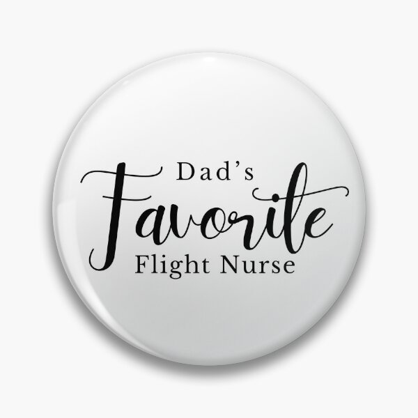 Item preview, Dad's Favorite Flight Nurse  designed and sold by Whackadoodletee.