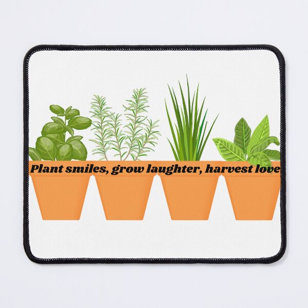 Item preview, Plant smiles, grow laughter, harvest love designed and sold by DuchessDesign81.
