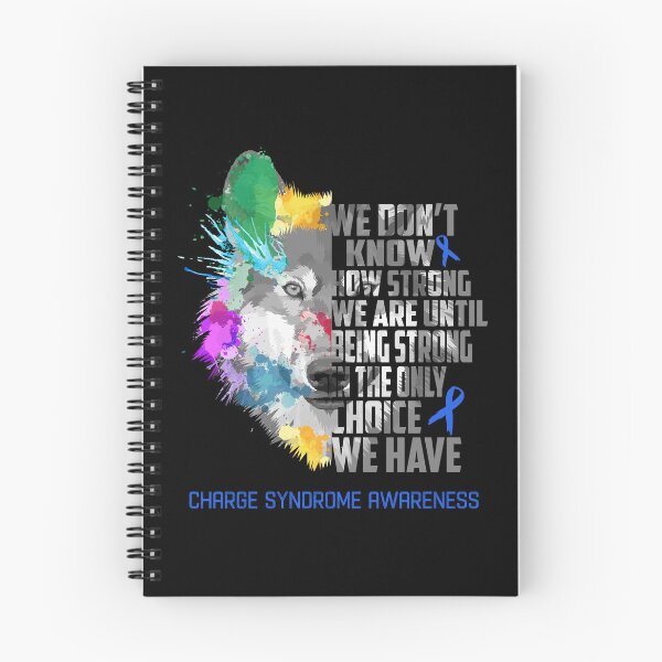 Item preview, Charge Syndrome Awareness, We Do Not Know How Strong We Are Until Being Strong In The Only Choice We Have designed and sold by KatMercerr.