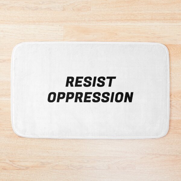 Item preview, Resist oppression designed and sold by Inspirationmotivation.