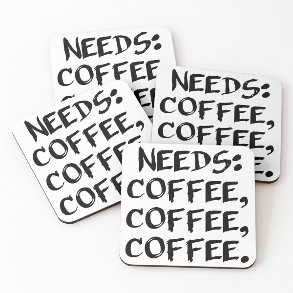 Item preview, Needs: coffee, coffee, coffee. designed and sold by MagpieMuddles.