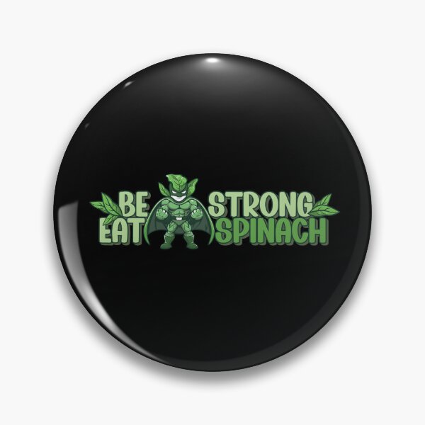 Item preview, National Spinach Day, Be Strong Eat Spinach designed and sold by Vennquality.