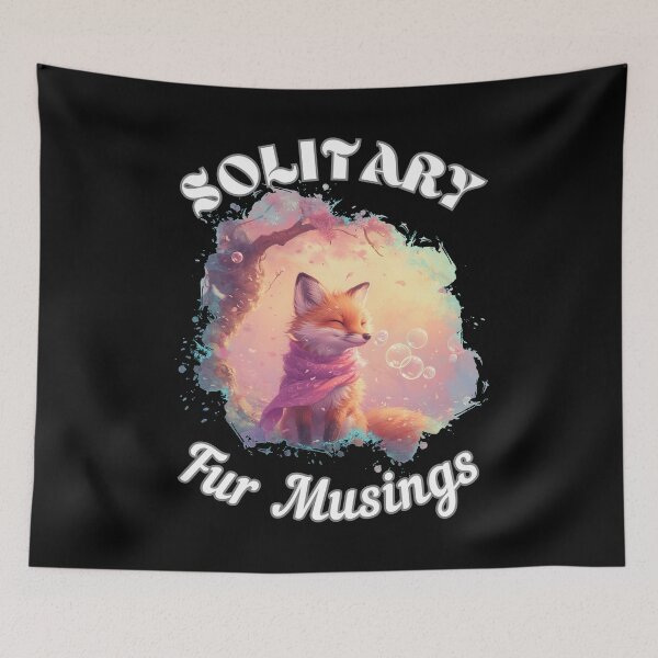 Item preview, Solitary Fur Musings designed and sold by FoxVibes.