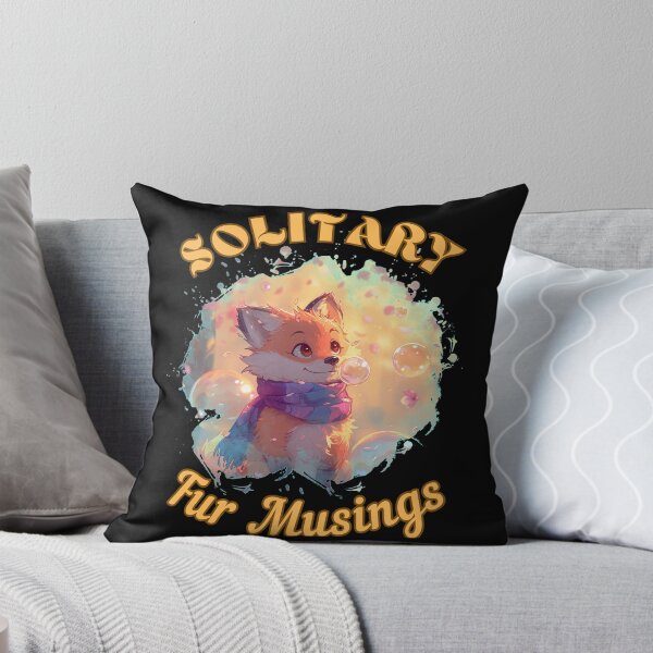 Item preview, Solitary Fur Musings. fox saying designed and sold by FoxVibes.