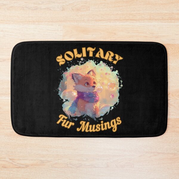 Item preview, Solitary Fur Musings. fox saying designed and sold by FoxVibes.