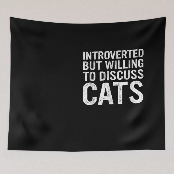 Item preview, Introverted But Willing To Discuss Cats Funny Cats lover designed and sold by Aljahorvat-art.