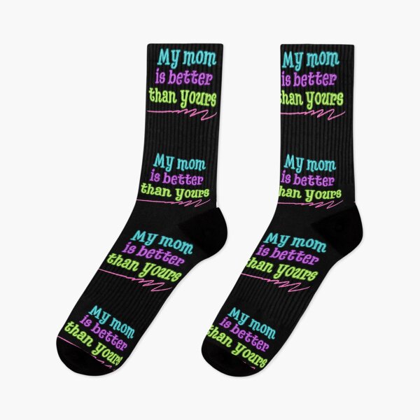 Item preview, My mom is better than yours designed and sold by UnCoverDesign.