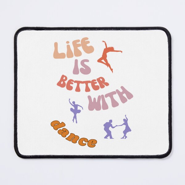 Item preview, Life is Better with Dance designed and sold by LindoDesign.
