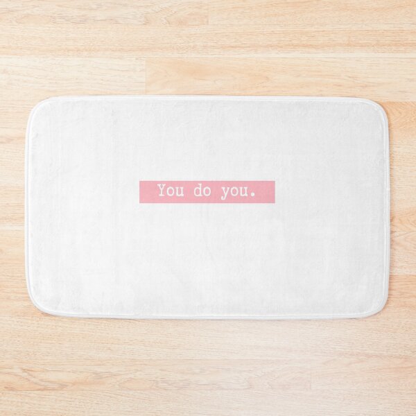 Item preview, You do you.  designed and sold by CharmStudio.