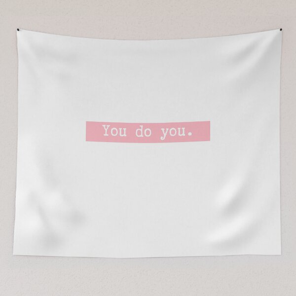 Item preview, You do you.  designed and sold by CharmStudio.
