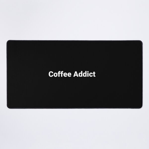 Artikelvorschau, Kaffeesüchtiger entworfen und verkauft von Text-based T-Shirts and Gifts.