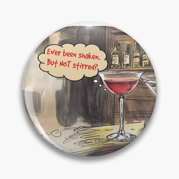 Item preview, Shaken.  But not stirred. designed and sold by FamouslyStupid.