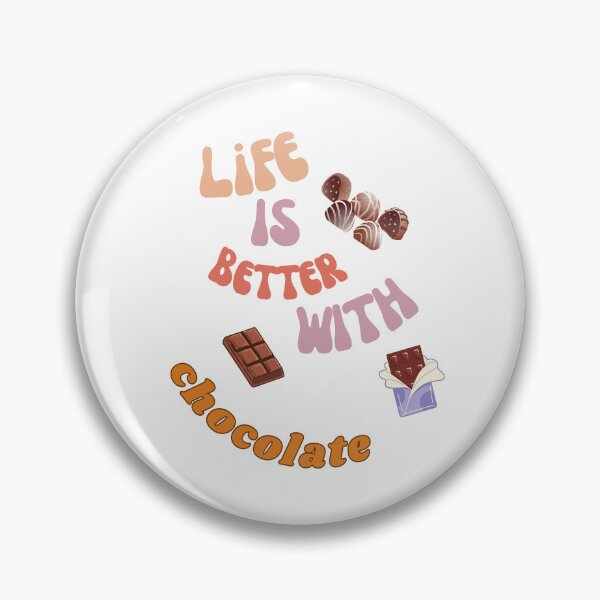 Item preview, Life is Better with chocolate designed and sold by LindoDesign.