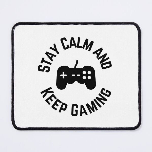 Item preview, Stay Calm and Keep Gaming designed and sold by NebulaGifts.