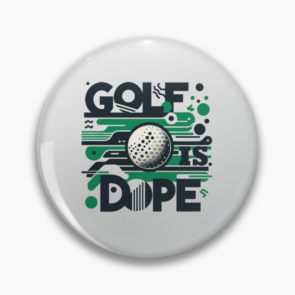 Item preview, Golf Is Dope Funny Quote With Simple Abstract designed and sold by Daqomm.