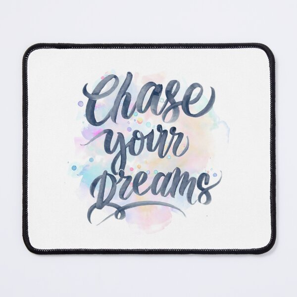 Item preview, Chase Your Dreams designed and sold by WatermelonPink.