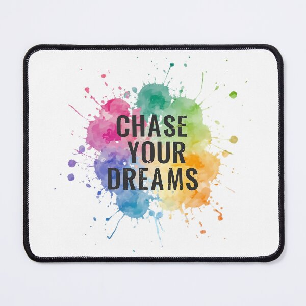 Item preview, Chase Your Dreams designed and sold by WatermelonPink.