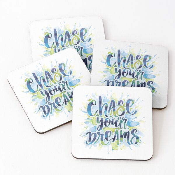 Item preview, Chase Your Dreams, quote designed and sold by WatermelonPink.