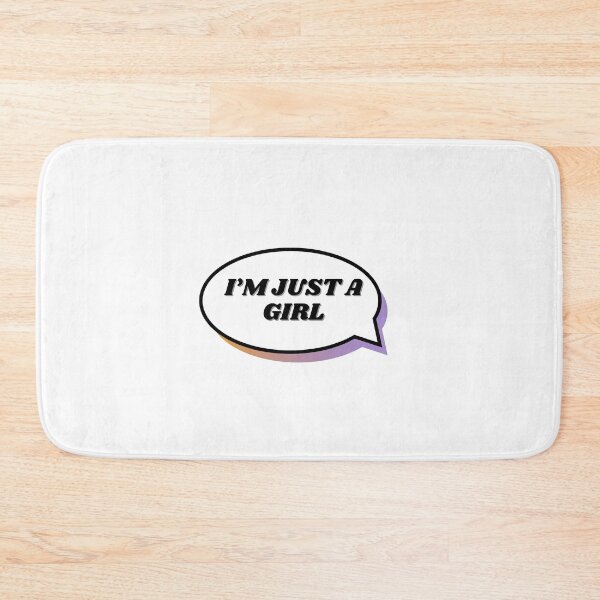 Item preview, I'M JUST A GIRL designed and sold by ChiWellness Shop.