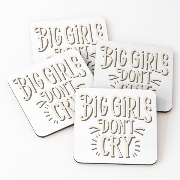 Item preview, Big Girls Don't Cry quote trope designed and sold by WatermelonPink.