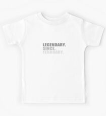 Legendary Since February 2000 Kids Tee