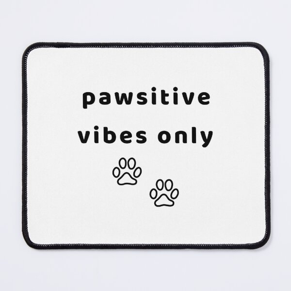 Item preview, Pawsitive Vibes (Black) designed and sold by DesignsByKazu.