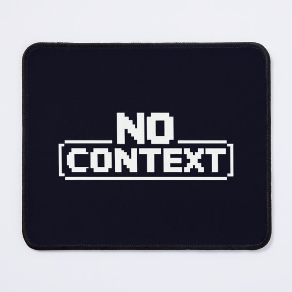 Item preview, "No Context" designed and sold by Isai-64v16.