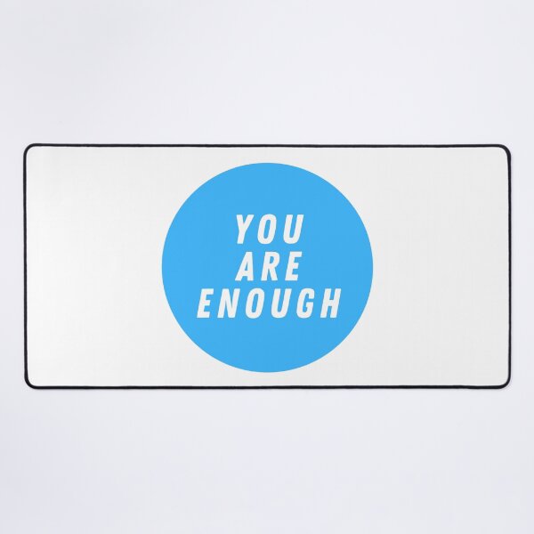 Item preview, You Are Enough designed and sold by CharmStudio.