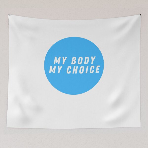 Item preview, My Body My Choice  designed and sold by CharmStudio.