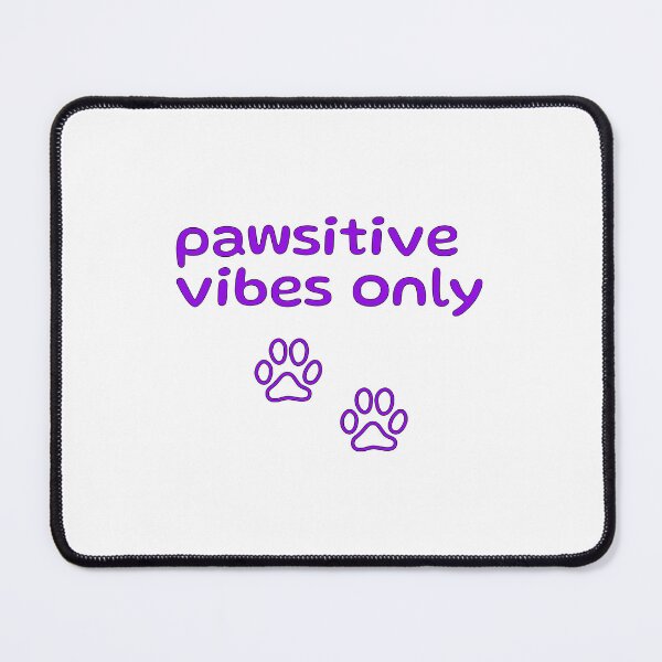 Item preview, Pawsitive Vibes (Purple) designed and sold by DesignsByKazu.