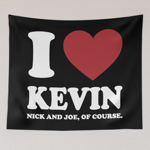 Item preview, I LOVE KEVIN NICK AND JOE, OF COURSE. WHITE designed and sold by Rejiboustarts.
