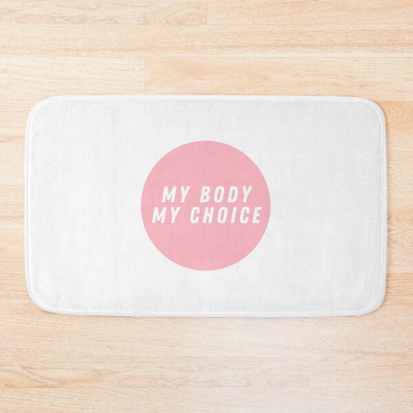 Item preview, My Body My Choice  designed and sold by CharmStudio.