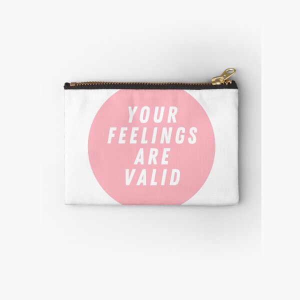 Item preview, Your Feelings Are Valid  designed and sold by CharmStudio.