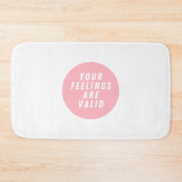 Item preview, Your Feelings Are Valid  designed and sold by CharmStudio.