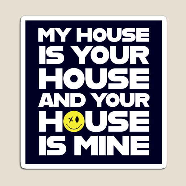 Item preview, My House Is Your House designed and sold by modernistdesign.
