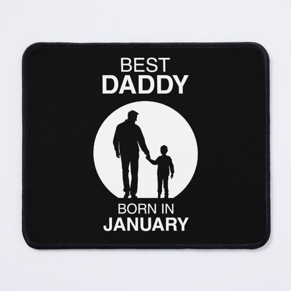 Item preview, Best daddy born in january designed and sold by xpelawix.