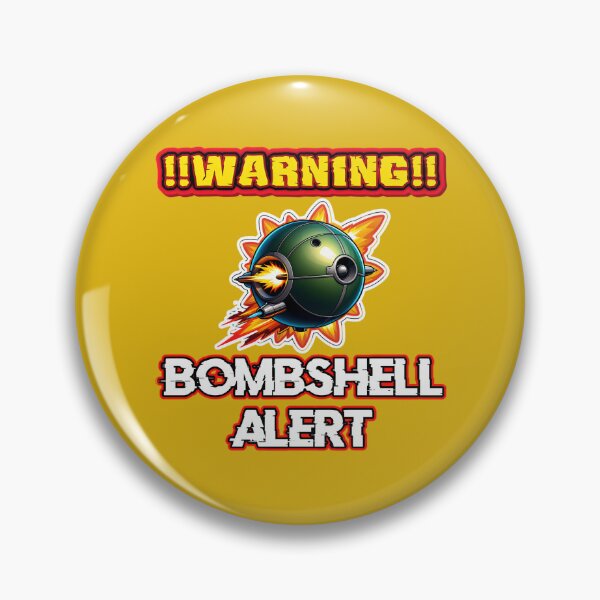 Item preview, Warning Bombshell Alert Logo designed and sold by TheArtOfPat.