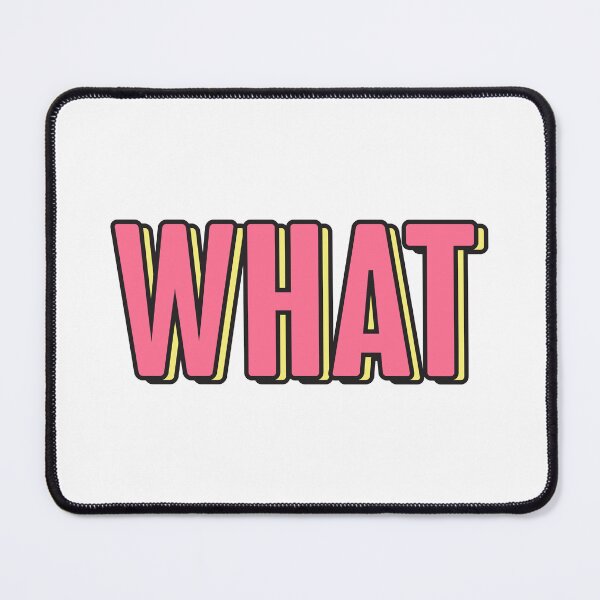 Item preview, What - word designed and sold by RemonMichel.