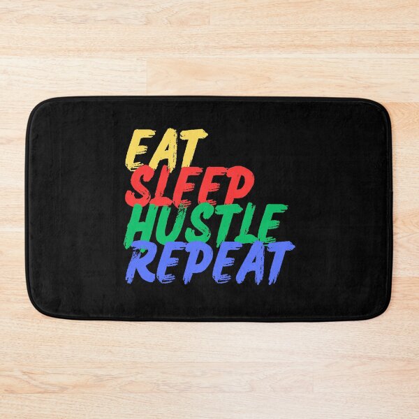 Item preview, Eat, Sleep, Hustle, Repeat (Mood Colors) designed and sold by MoodThreads.