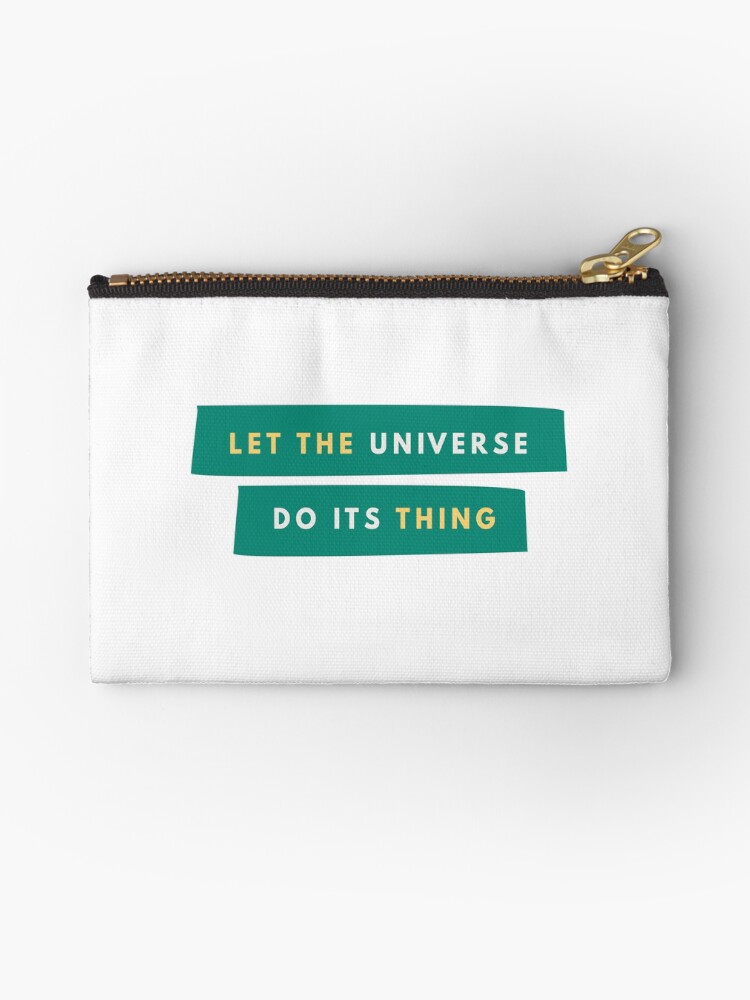 Thumbnail 1 of 4, Zipper Pouch, Let The Universe Do Its Thing designed and sold by newmariaph.
