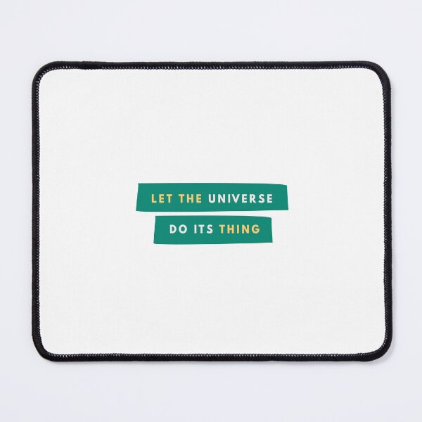 Item preview, Let The Universe Do Its Thing designed and sold by newmariaph.